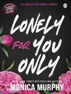 cover image of Lonely For You Only